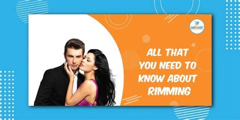 rimming man|What to know about rimming